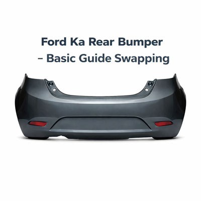 Ford Ka Rear Bumper